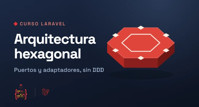 Arquitectura Hexagonal Laravel