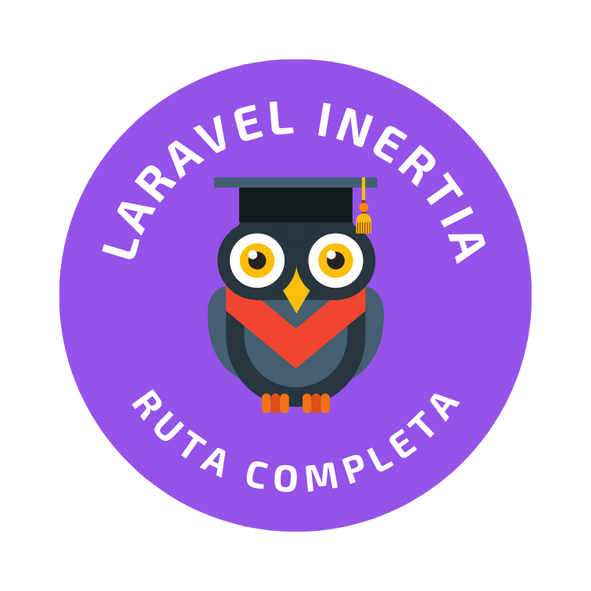 Desarrollo de aplicaciones SPA con Laravel InertiaJS